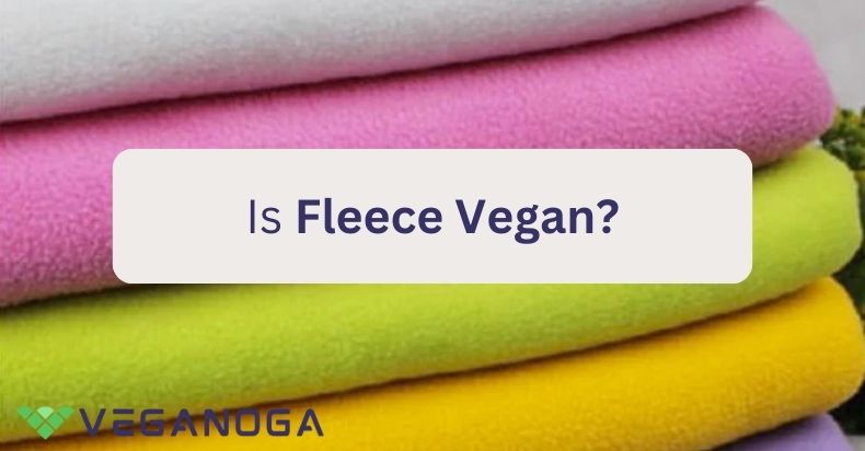 Is Fleece Vegan