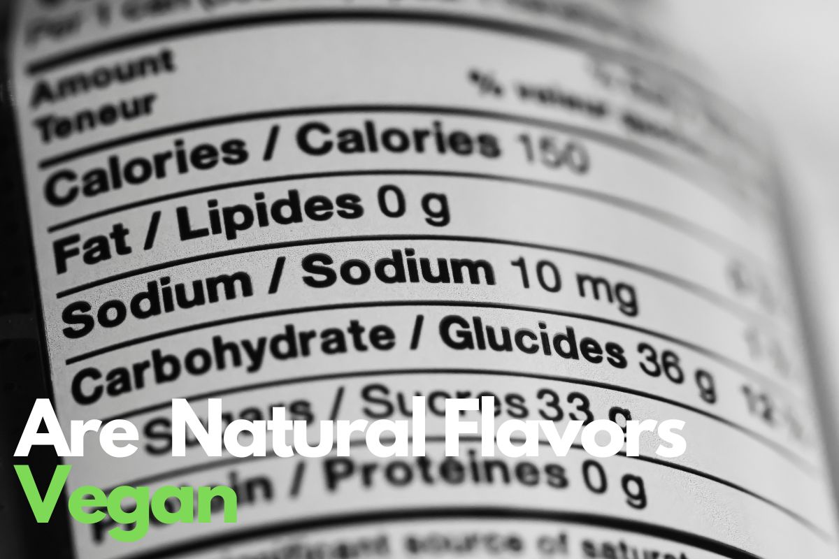 Are Natural Flavors Vegan? And What About Artificial Flavors! Veganoga
